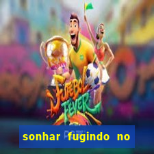 sonhar fugindo no jogo do bicho